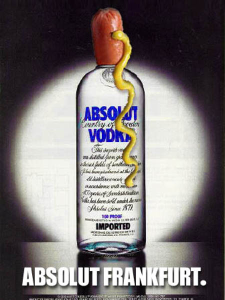 The famous Frankfurt Absolut sausage...  ;-)